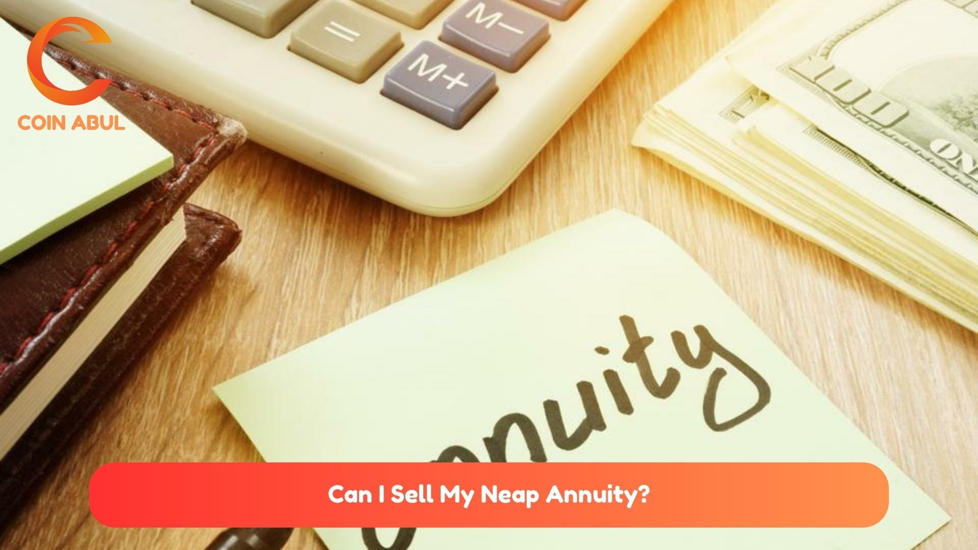 Can I Sell My Neap Annuity