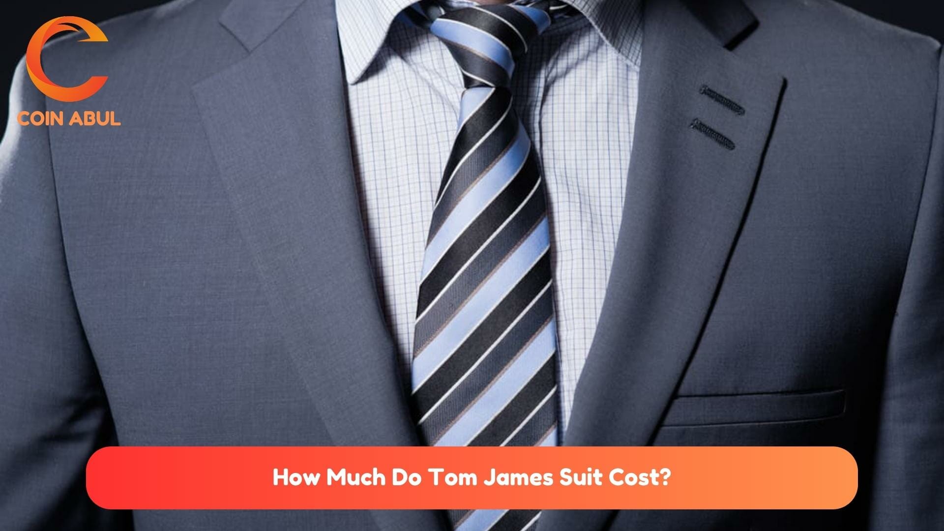How Much Do Tom James Suit Cost