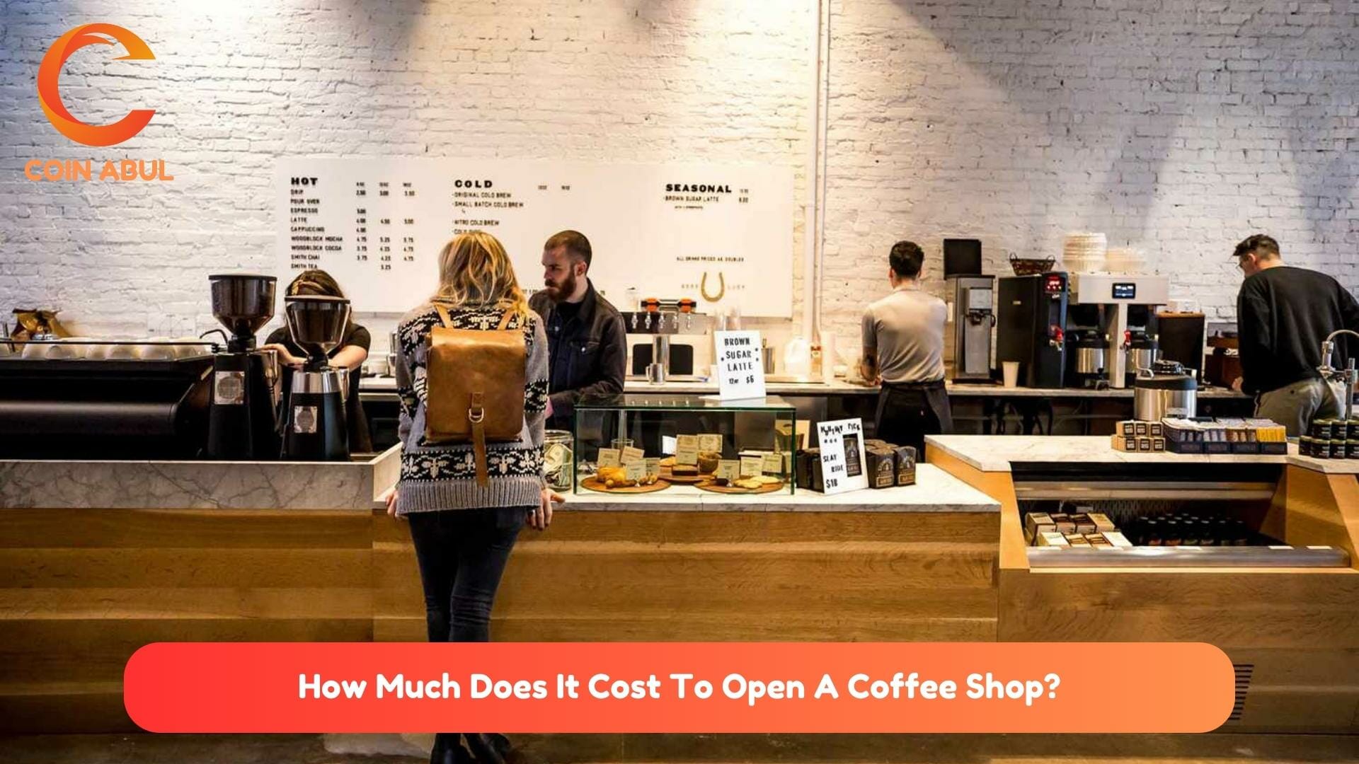 How Much Does It Cost To Open A Coffee Shop