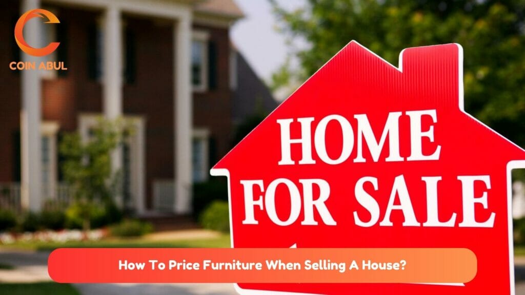 How To Price Furniture When Selling A House