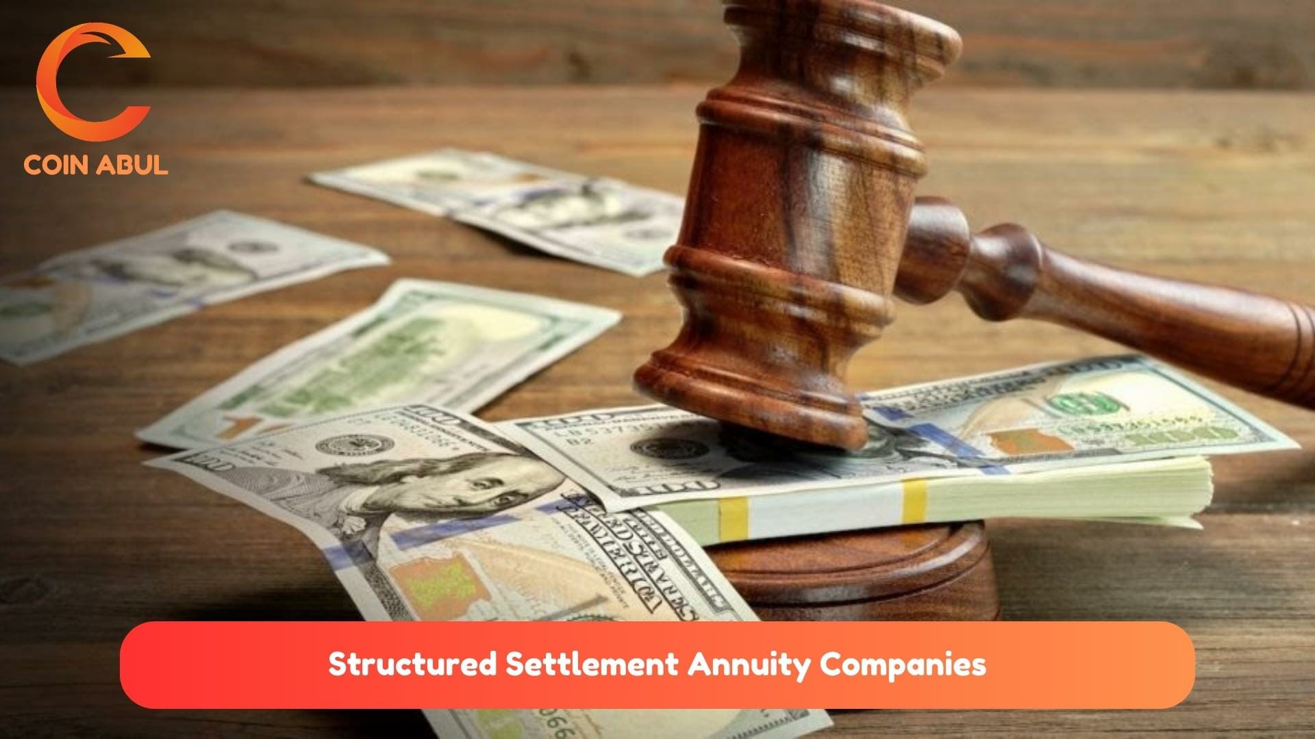 Structured Settlement Annuity Companies