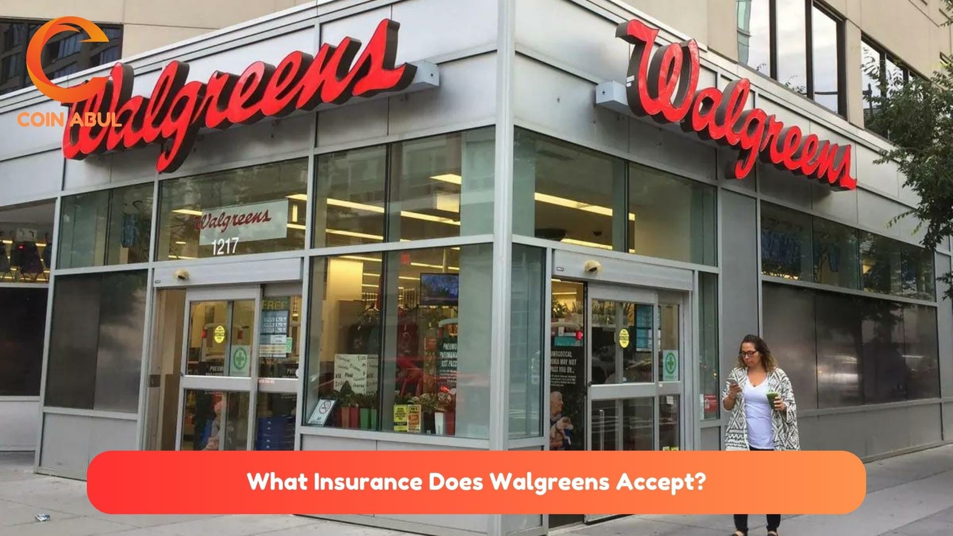 What Insurance Does Walgreens Accept