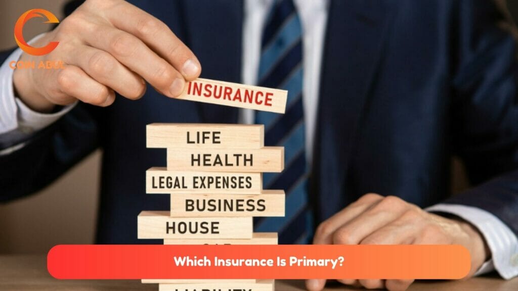 Which Insurance Is Primary
