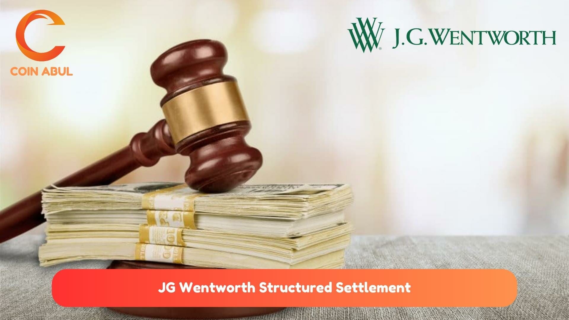 JG Wentworth Structured Settlement