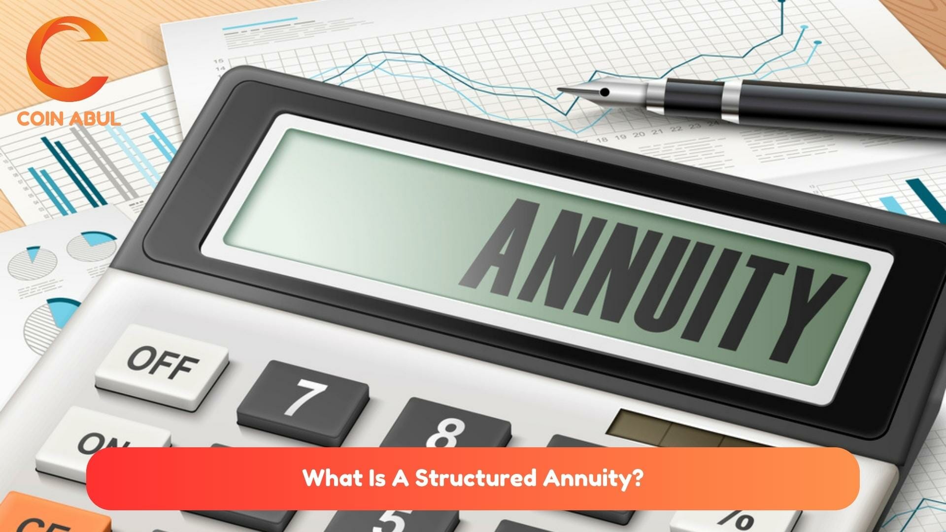What Is A Structured Annuity
