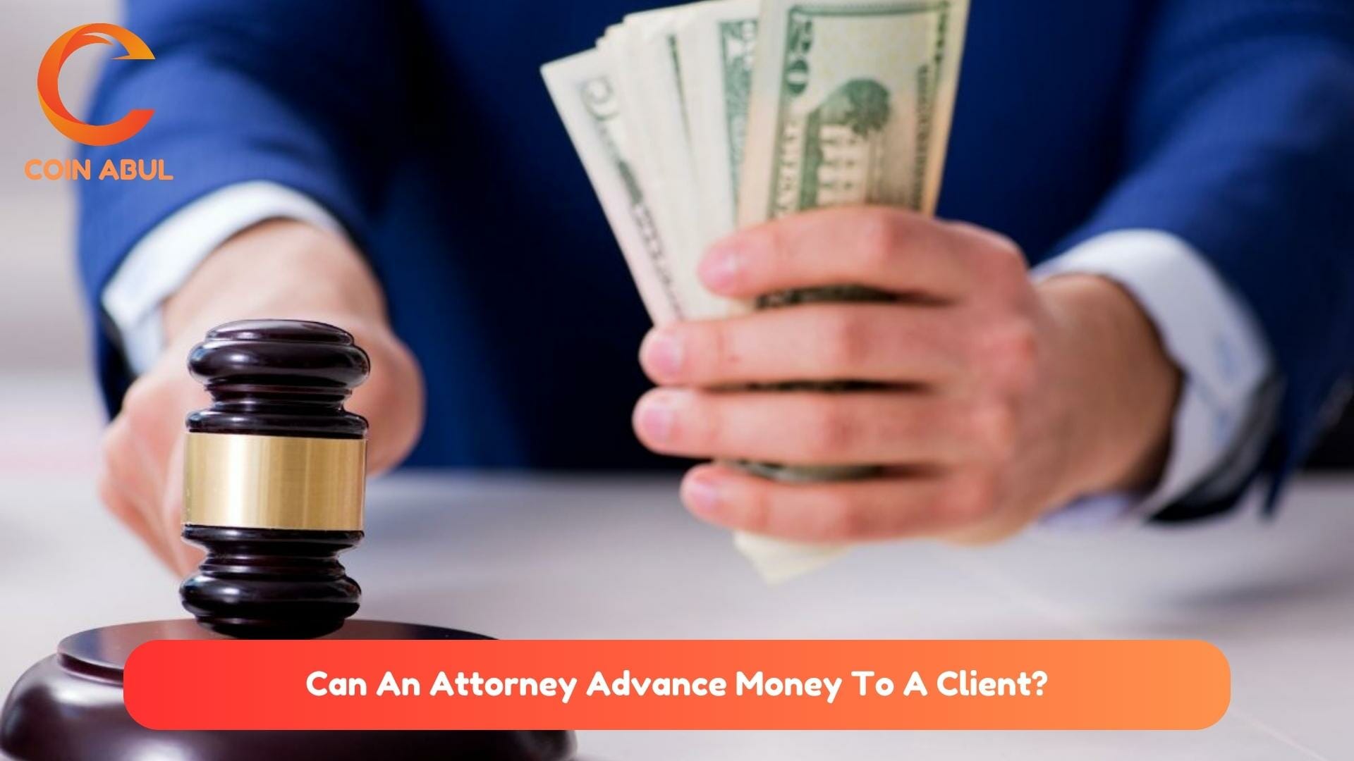 Can An Attorney Advance Money To A Client